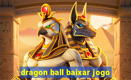 dragon ball baixar jogo